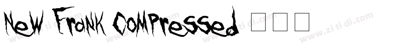 New Frank Compressed字体转换